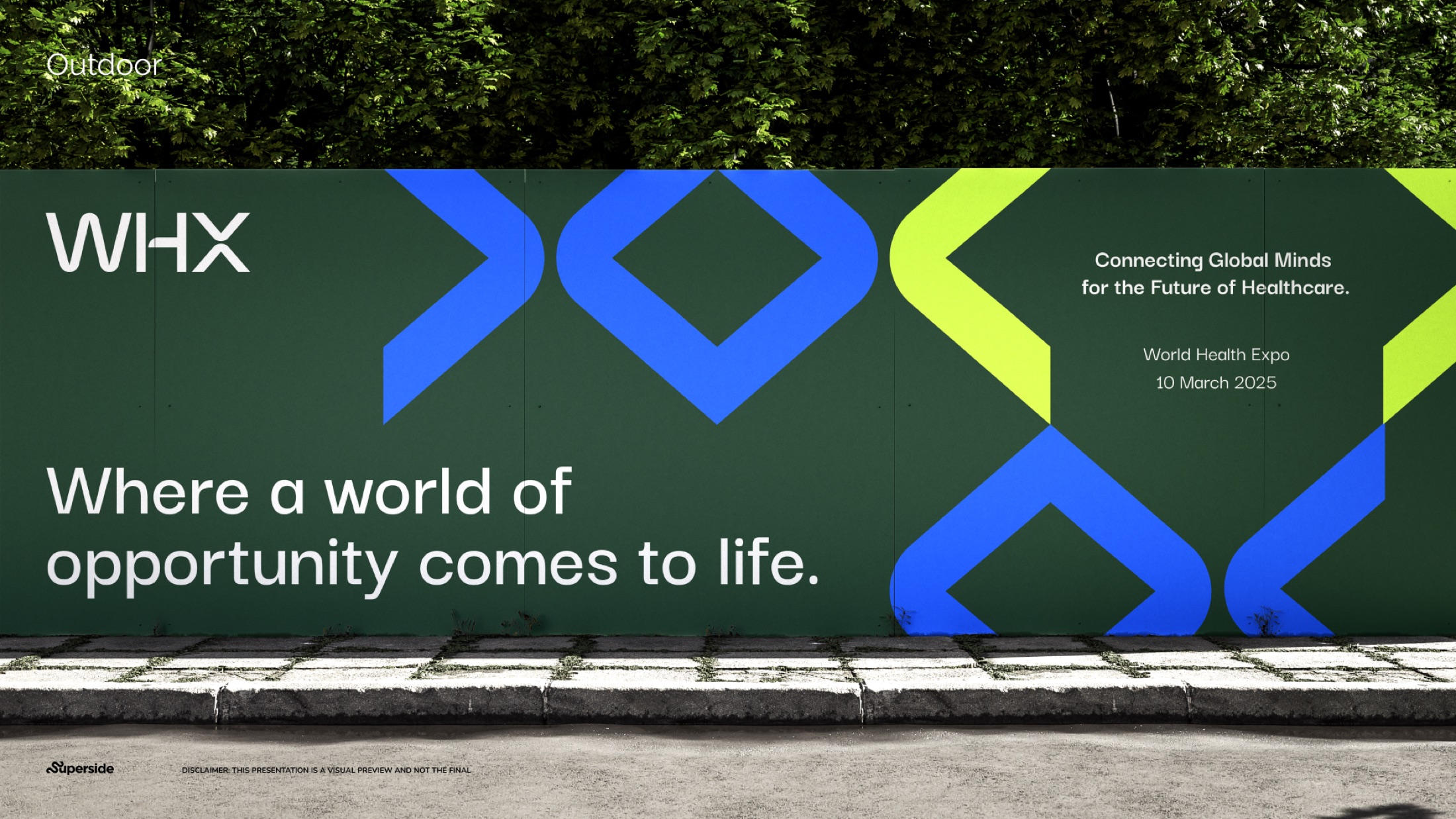 WHX brand billboard: Where a world of opportunity comes to life
